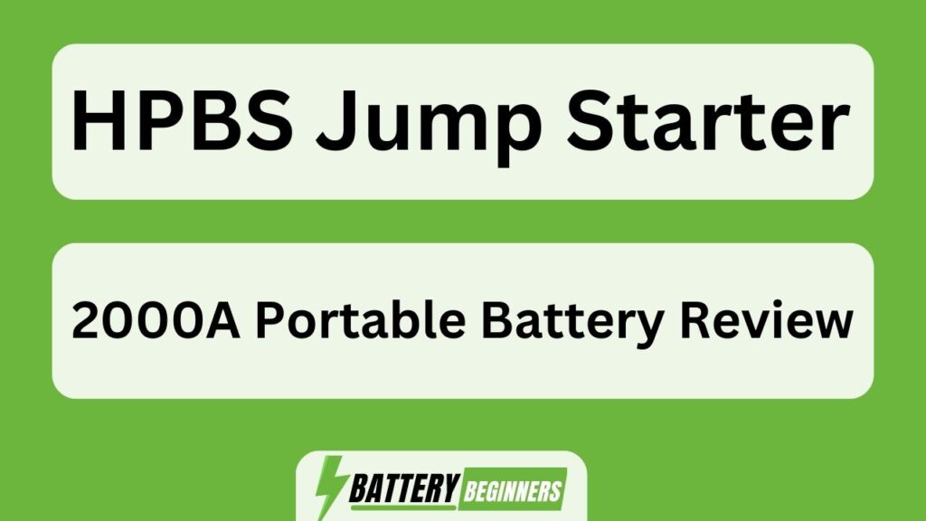 Hpbs Jump Starter 2000a Portable Battery Review