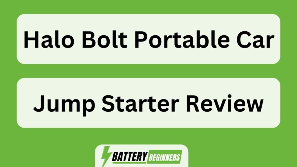 Halo Bolt Portable Car Jump Starter Review