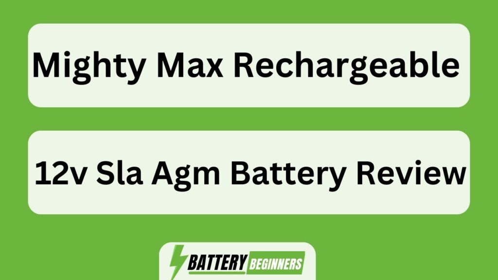 Mighty Max Rechargeable 12v Sla Agm Battery Review